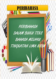 Nyahaha~~ i am just trolling you. Peribahasa