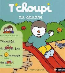 Telecharger T Choupi Au Square Histoire A 2 Voix Des 2 Ans Pdf Gratuitement Ebook Gratuit Choupi Livres En Ligne Livres Gratuits En Ligne