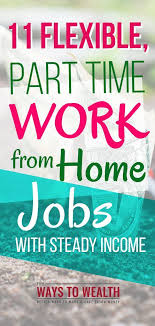 23 Work At Home Jobs With A Steady Income Work From Home Tips Legitimate Work From Home Work From Home Moms