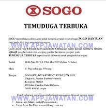 Swasta kelulusan minimum :spm atau bekas tentera status pelantikan :tetap/kontrak. Temuduga Terbuka Di Sogo Sebagai Polis Bantuan Appkerja Malaysia