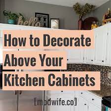 How To Decorate Above Kitchen Cabinets Above Kitchen Cabinets Decorating Above Kitchen Cabinets How To Decorate Above Kitchen Cabinets
