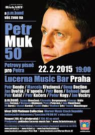 Května 2010) by se v únoru 2015 dožil padesáti let a v květnu uplyne smutných pět let od jeho smrti. Petr Muk Oficialni Stranky