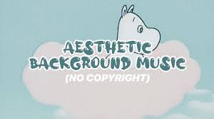Required fields are marked *. Aesthetic Background Music No Copyright W Links Pt 1 Youtube