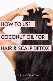 How To Use Coconut Oil For Scalp Detox In 2020 Scalp Detox Dry Hair Treatment Coconut Oil Hair