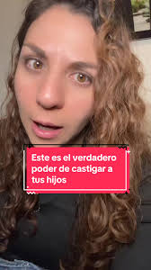 El verdadero poder de castigar a tus hijos