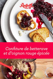 Confiture De Betterave Et D Oignon Rouge Epicee Redpath Sugar Recipe Fruit Jam Recipes Onion Jam Red Onion Jam