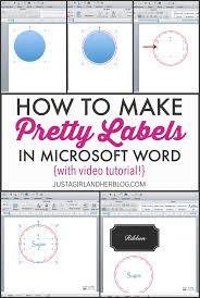 Video How To Make Pretty Labels In Microsoft Word How To Make Labels Printable Labels Labels
