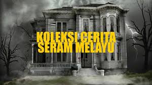 Iluminasi.com kongsikan 5 kisah legenda seram di malaysia yang paling popular. Koleksi Cerita Seram Melayu Home Facebook