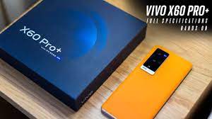 Vivo X60 Pro Plus Launched L Full Specifications L Snapdragon 888 Youtube