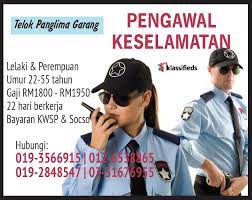 Things to do in telok panglima garang. Pengawalkeselamatan Di Telok Jobs 1klassifieds Facebook
