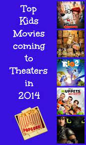New Kids Movies In Theaters For 2014 New Kids Movies Kids Movies Films For Children