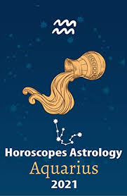 What we love about aquarius. Aquarius Horoscope Astrology 2021 What You Need To Know About The 12 Zodiac Signs Fortune And Personality Monthly For Year Of The Ox 2021 Monthly Astrology Forecast Book 2 Kindle