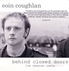 Behind Closed Doors (Joe Chester Remix) by Eoin Coughlan (Single): Reviews,  Ratings, Credits, Song list