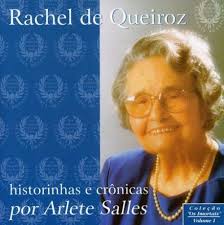 Arlete é hoje uma das grandes damas da arte. Queiroz Rachel De Raquel De Queiroz Por Arlete Salles Amazon Com Music