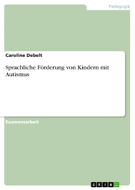 Autismus wird generell als geistige beeinträchtigung gesehen, die kommunikation und verhalten betrifft und von kindheit an erkennbar ist. Sprachliche Forderung Von Kindern Mit Autismus Grin
