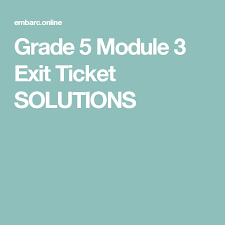 Exit ticket (5 minutes) lesson summary we can convert measurement units using rates. Grade 5 Module 3 Exit Ticket Solutions Eureka Math Exit Tickets Addition And Subtraction