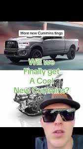 I just want the new cummins to be cool again 😔