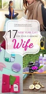 40th Birthday Present Ideas For Wife 17 Heart Winning New Year Gift Ideas For Your Charming Wife Valentine Gift For Wife New Year Gifts Gifts For Wife