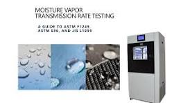 A Guide to Moisture Vapor Transmission Rate Testing Using ...