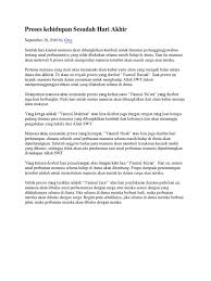 Fase umur keempat dan fase umur kelima disebut alam akhirat yang dimulai dengan kebangkitan manusia dari kubur, berkumpul di makhsyar, ditimbang. Proses Kehidupan Sesudah Hari