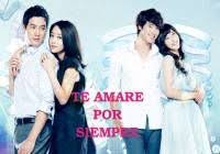 Te Amare Por Siempre Doramas En Espanol Latino Ver Doramas En Espanol Siempre Te Amare