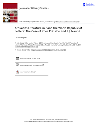 Pdf Afrikaans Literature In And The World Republic Of Letters The Case Of Koos Prinsloo And S J Naude
