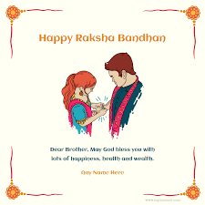 The sister will not eat anything from the morning and continues to. Raksha Bandhan Wishes To Brother 2021 With Name