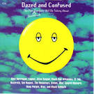 Dazed and Confused