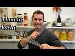 Thomas Kocht Youtube In 2020 Kochen Brot Backen Rezepte