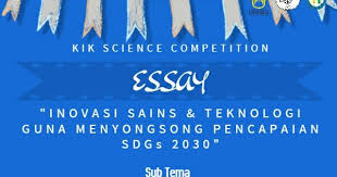 4 contoh essay singkat disertai pengertian dan cara membuatnya. Kelompok Ilmiah Kimia Kik Essay Competititon 2017