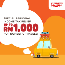 The general guide on tourism tax may be withdrawn, either wholly or in part, by publication of a new guide. Special Personal Income Tax Relief Up To Rm 1 000 For Domestic Travels Sunway Travel Sdn Bhd