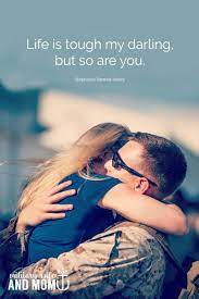 21 Best Deployment Quotes For Military Spouses And Significant Others