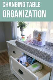 Baby Changing Table Organization Making Manzanita Changing Table Organization Baby Changing Table Organization Best Changing Table