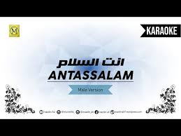 Not angka lagu saben malam jumat by org 2020. Teks Lirik Antassalam Baraa Masoud Arab Latin Arti Karaoke Pindah Ke Www Mazdinali Com