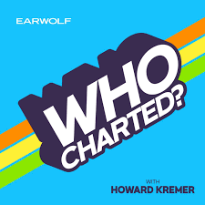 Who Charted Podcast On Earwolf