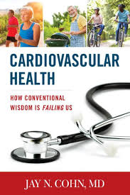 Cardiovascular Health: How Conventional Wisdom is Failing Us|eBook