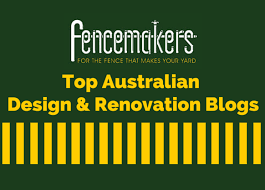 Top Australian Home Design Renovation Blogs 2015 Fencemakers