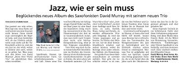 Reviews: DAVID MURRAY BRAVE NEW WORLD TRIO with BRAD JONES and HAMID DRAKE  . SERIANA PROMETHEA. Intakt CD 381