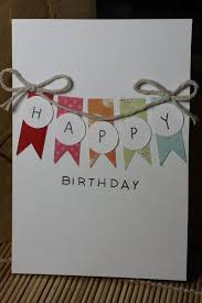 It's a thoughtful and touching way to make someone you care about feel remembered on their big day. Simple Birthday Card Ideas For Friends Cute Greeting Cards Bright Handmade Birthday Card He Handmade Birthday Cards Homemade Birthday Cards Birthday Cards Diy