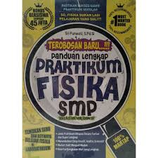 Rubik penilaian ujian praktek mata pelajaran ipa ( fisika) smp negeri 1 bancar tahun pelajaran 2012 2013 i. Trobosan Baru Panduan Lengkap Praktikum Fisika Smp Kelas Vii Viii Ix Shopee Indonesia