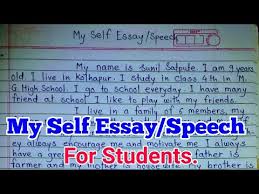 Your college has just published the rst issue of the new college magazine. Essay Speech On My Self Self Introduction For Students My Self Essay And Speech For Kids Youtube