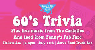 By clicking sign up you are agreeing to. 1960s Trivia Featuring The Cartelles Servo Food Truck Bar Port Kembla December 5 2021 Allevents In