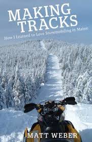 Zoe samuel 6 min quiz sewing is one of those skills that is deemed to be very. Making Tracks How I Learned To Love Snowmobiling In Maine By Matt Weber