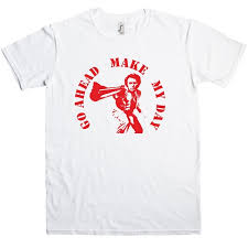 Suchen und vergleichen sie shirt make online. Dirty Harry T Shirt Go Ahead Make My Day Clint Eastwood All Sizes Colours