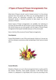 Flowers are also used to convey sympathy to the deceased's family and companion. 4 Types Of Funeral Flower Arrangements You Should Know By Flowersandsympathy Issuu