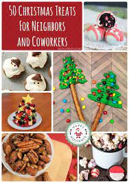 50 Christmas Treats And Goodies For Your Neighbors Or Coworkers Christmas Treats Holiday Treats Christmas Food