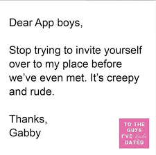 What's in your dating app etiquette guidebook? Women Share Very Scathing Letters To Their Exes About Why It Went Wrong Ali2day