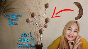 Sabut kelapa merupakan bagian mesocarp (selimut) yang berupa sabut kelapa kasar. Kerajinan Dari Sabut Kelapa Youtube