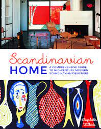 4.8 out of 5 stars. Scandinavian Home A Comprehensive Guide To Mid Century Modern Scandinavian Designers Wilhide Elizabeth Amazon De Bucher