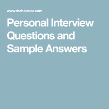 Here Is A Look At The Best Answers For Personal Interview Questions Interview Questions This Or That Questions Interview